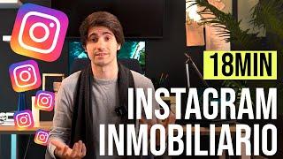 INSTAGRAM INMOBILIARIO en 18 Minutos para 2023 - Si eres AGENTE INMOBILIARIO te interesa