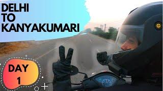 DAY 1 | DELHI to JHANSI | Delhi To Kanyakumari By Road