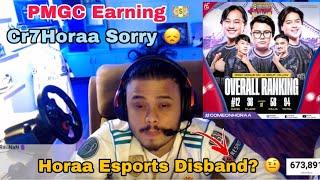 Horaa Esports Disband? Cr7horaa Sorry!!  Horaa Esports Earning In PMGC ! #cr7horaaa #anshyt