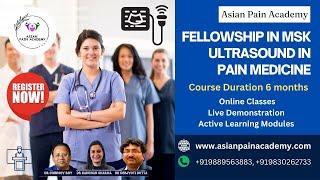 Asian Pain Academy Fellowship in Musculoskeletal Ultrasound in Pain Medicine