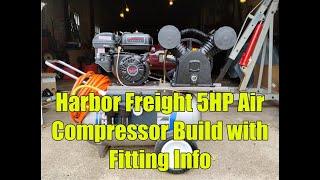 Harbor Freight 5HP Gas Air Compressor Build with Pump Discharge Fitting Info