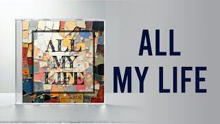 All My Life