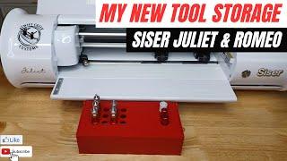 Tool Storage for My Siser Juliet and Romeo Cutting Machines