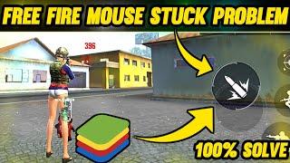 How to solve mouse stuck problem in free fire bluestacks 5 | bluestacks 5 free fire aim/mouse stuck