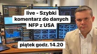 Szybki komentarz do danych NFP z USA