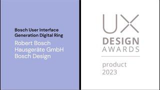 Meet the Winners: UX Design Award | Product 2023: “Bosch User Interface Generation Digital Ring”