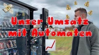 SO viel UMSATZ machen unsere AUTOMATEN - Schnelles Geld mit Automaten? -mit Automaten GELD verdienen