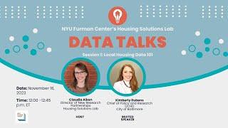 Data Talks 1: Local Housing Data 101 - How to Use Data to Inform Housing Policy