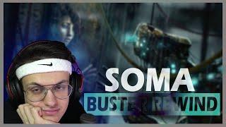 БУСТЕР ИГРАЕТ В ХОРРОР SOMA / БУСТЕР ИГРАЕТ В ХОРРОР / BUSTER REWIND