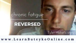 Reversing Chronic Fatigue - Tyler's story