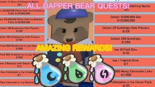 Every Dapper Bear Quest's and Rewards that we know of so far!