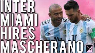 Inter Miami Chooses Mascherano