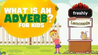 What Is an Adverb? for Kids | Learn about the role of an adverb