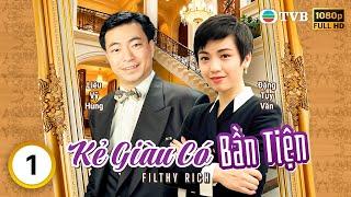 Phim TVB Kẻ Giàu Có Bần Tiện (Filthy Rich)  01/20 | Liêu Vỹ Hùng| Đặng Tụy Văn |  TVB 1994