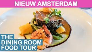 Nieuw Amsterdam: The Dining Room Food Tour (Holland America)