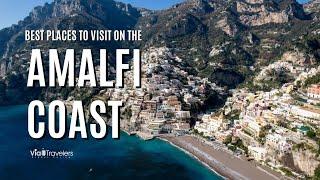 15 Best Places to Visit in Amalfi Coast - Travel Guide [4K]