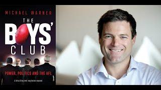 Author talk: Michael Warner, 'The Boys' Club': power, politics, and the AFL'