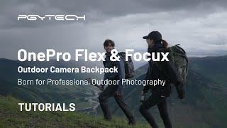 How to organize PGYTECH OnePro Outdoor camera backpack | Tutorial and Tips