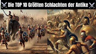 TOP 10 der größten Schlachten der Antike