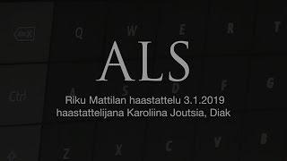 ALS-potilaan haastattelu