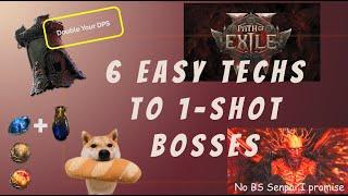 6 Easy Techs (No BS!) that will Double Your Boss DPS in Path of Exile 2