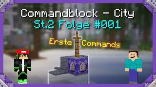 Die ERSTEN COMMANDS & ARMORSTANDS [CMD - City St.2 #001]