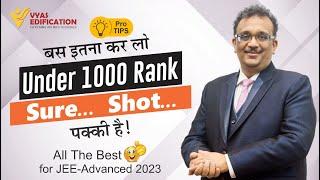 JEE Advanced 2023: Do THIS and Your Selection is Guaranteed! #jee #jeeadvanced #jeestrategy