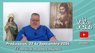 El morir a nosotros mismos : 23 de Septiembre 2014 #240923