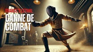 Canne de Combat: The French Martial Art of Combat Cane