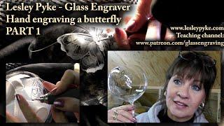 Glass engraving tutorial for beginners - Butterfly on a gin glass -  Part1