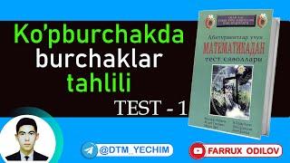 Ko'pburchakda  burchaklar (TEST-1) | Turk litsey yechimlari