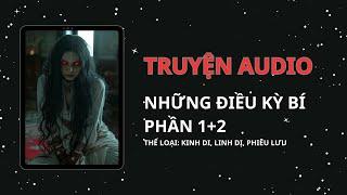 [LINH DỊ] || NHỮNG ĐIỀU KỲ BÍ PHẦN 1+2 || TẾU COMIS