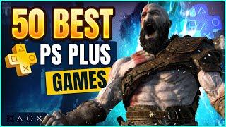 50 Best PS Plus Extra Games YOU MUST PLAY RIGHT NOW THIS 2024