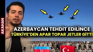 Azerbaycan Tehdit Edilince Apar Topar Giden Türk Jetleri