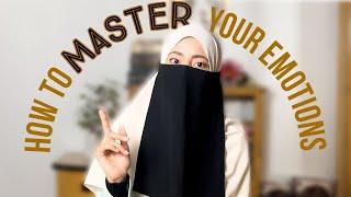 How to MASTER Emotional Intelligence | have healthy Relationships | become a better Muslim