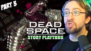 I'm LOSING MY MIND | MAX PLAYS: Dead Space Remake - Part 3