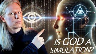 Is God Actually a Simulation? What They Don't Want You To Know