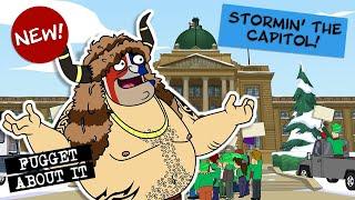 Jimmy and Cheech Storm the Capitol | NEW | Fugget About It