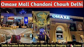 Omaxe Mall Chandani Chowk Full Video || Omaxe Mall Chandani