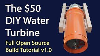 Low Head Water Turbine -Free Build Tutorial