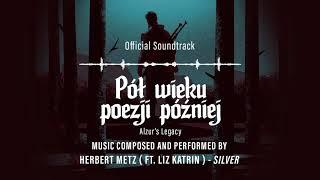 Silver by HERBERT METZ ft. LIZ KATRIN (Alzur's Legacy OST)