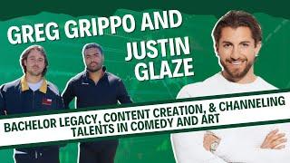 Greg Grippo & Justin Glaze Return! From the legacy of The Bachelor to ventures in content creation