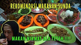 REKOMENDASI MAKANAN SUNDA NIKMAT BANGET ALA TEHSHANTY !!!