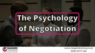 The Psychology of Negotiation