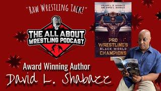 Author David L. Shabazz! #prowrestling #blackchampions #awardwinningauthor