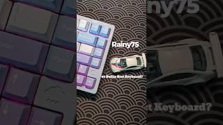 Redefining Budget Keyboards: Rainy75 Impressions #keyboard #tech #pcgaming