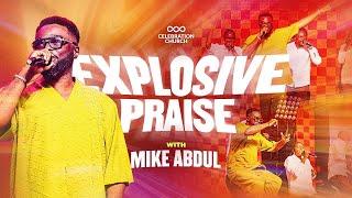 EXPLOSIVE PRAISE BY MINISTER @mikeabdulnaija AT CELEBRATION CHURCH INT'L 12TH ANNIVERSARY SERVICE