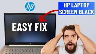 Fix HP Laptop Black Screen But Turns On (in 1 Minute)