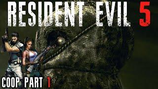 Resident Evil 5 Is Just Resident Evil 4 In Africa (Co-op Gameplay Part 1)