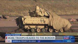 More troops headed to the border